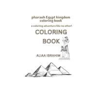 pharaoh Egypt kingdom coloring book