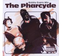 Pharcyde,the - The Bobby Evans Mix