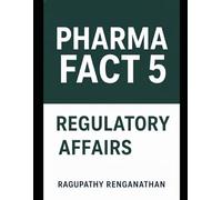 Pharma Fact 5 - Regulatory Affairs