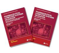Pharmaceutical Computer Systems Validation: Two Volume Set