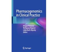 Pharmacogenomics in Clinical Practice