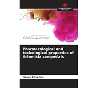 Pharmacological and toxicological properties of Artemisia campestris