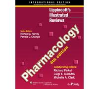 Pharmacology (Lippincott's Illustrated Reviews)
