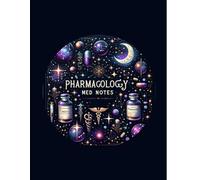Pharmacology Study Notebook: Organized Drug Chart for Nursing Students: 8.5" x 11"