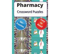 Pharmacy Crossword Puzzles: "Pills, Genes & Clues: A Crossword Journey Through Modern Pharmacy"