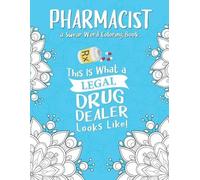 Pharmacy Passion Press Pharmacist Coloring Book (Tascabile)