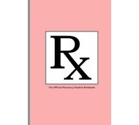 Pharmacy Student Composition Notebook: Perfect for Pharmacology Notes, Study Plans & Daily Writing. A Practical and Stylish Notebook for Pharmacy Students, Pharmacists, and Healthcare Professionals