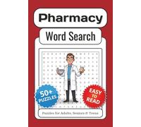 Pharmacy Word Search Puzzle Book: Entertaining Puzzles Inspired by Pharmacy Life