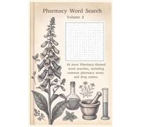 Pharmacy Word Search Volume 2: Word Searches With Easy To Read Print about Pharmacy, Pharmacists and Technicians, Pharmaceutical Drugs, and More | 6x9 ... Gifts for Vacation, Holidays, and Free Time