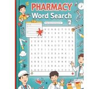 Pharmacy word search: Word Searches with Easy-to-Read Print Featuring Pharmacy Terms, Drug Categories, and Medical Vocabulary | 8.5 x 11 Activity Book ... Professionals, and Puzzle Enthusiasts