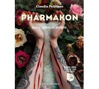 Pharmakon - dolore: veleno ed antidoto.