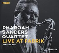 Pharoah Sanders Quartet - Live At Fabrik Hamburg 1980
