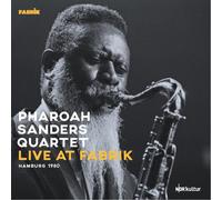 Pharoah Sanders Quartet Live at Fabrik Hamburg 1980 (CD) Album