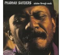 Pharoah Sanders Wisdom Through Music (Vinyl LP) 12" Album (Gatefold Cover)