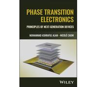 Phase Transition Electronics: Principles of Next-Generation Devices