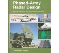 Phased-Array Radar Design: Application of Radar Fundamentals