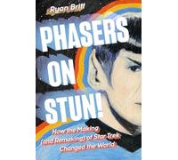 Ryan Britt – Phasers on Stun! – Copertina rigida