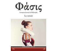 Phàsis. European journal of philosohy (2018). Vol. 5: Le retrait