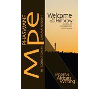 Phaswane Mpe Welcome to Our Hillbrow (Tascabile)