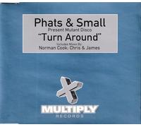 Phats & Small Present Mutant Disco - Turn Around