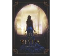Phavy Prieto La Belleza de la Bestia (Tascabile) Clásicos