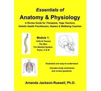Phd Amanda Jack Essentials of Anatomy and Physiology, A Review Guid (Tascabile)