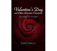 PhD Carol Drury Valentine's Day and Other Romantic Occasions - Do It (Tascabile)