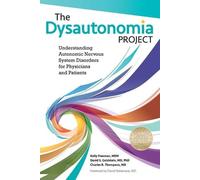 Phd Goldstein Charles R Thompson MSM Kelly Fre The Dysautonomia Pro (Tascabile)