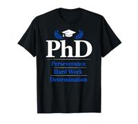 Phd Perseverance Hard Work Determination Graduate Maglietta