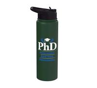PhD Perseverance Hard Work Determination Graduate Stainless Steel Insulated Water Bottle
