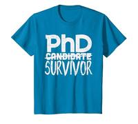 Phd Survivor Shirt Doctorate Graduation Maglietta, Bambini, Zaffiro, 10 Anni