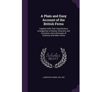 Phebe Lankester A Plain and Easy Account of the British Ferns (Copertina rigida)