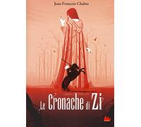 Phelan. Le cronache di Zi (Vol. 1)