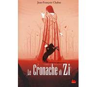 Phelan. Le cronache di Zi. Vol. 1