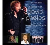 Phelps, David - Best Of David Phelps