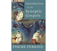 Pheme Perkins Introduction to the Synoptic Gospels (Tascabile)