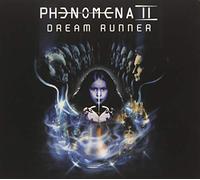 PHENOMENA - Dream Runner