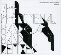 Phenomenal Handclap Band - Remixes