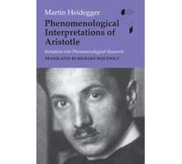Phenomenological Interpretations of Aristotle: Initiation into Phenomenological Research