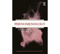 Phenomenology: A Contemporary Introduction