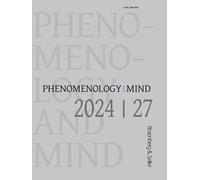 Phenomenology and mind (2024). Vol. 27: Structural injustice: reflections on social groups, identity and intersectionality