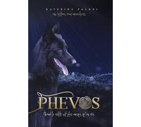 PHEVOS: Une histoire vraie miraculeuse