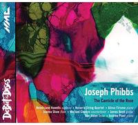 Phibbs, Joseph - Canticle Of The Rose