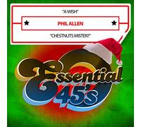Phil Allen - A Wish / Chestnuts Mister? (Digital 45)