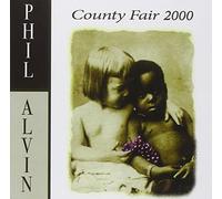 Phil Alvin - County Fair 2000 - Cd