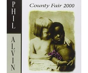 Phil Alvin - County Fair 2000 - Cd