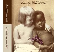 Phil Alvin County Fair 2000 (Vinyl LP)