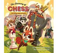 Phil Amara Oliver Chin The Discovery of Chess (Copertina rigida)