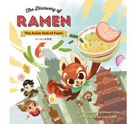 Phil Amara Oliver Chin The Discovery of Ramen (Copertina rigida)