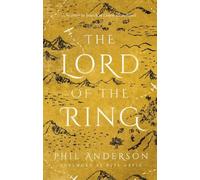 Phil Anderson The Lord of the Ring (Tascabile)